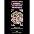 An Introduction to Carbonate Sediments and Rocks by Terence P. Scoffin