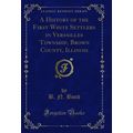 A History of the First White Settlers in Versai...