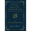 "Ups and Downs" Of a Virginia Doctor: By His Li...