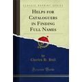 Helps for Cataloguers in Finding Full Names (Cl...