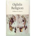 OGLALA RELIGION by William K. Powers ( 1982 )