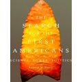 The Search For The First Americans