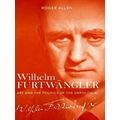 Wilhelm Furtwangler Art and the Politics of the...
