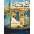 The Places of the Impressionists