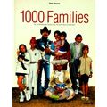 1000 One Thousand Families: The Family Album of...