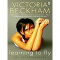 Learning to Fly by Victoria Beckham