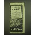 1945 Hamilton Watches Ad - Do you like flattery?