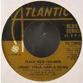 Crosby Stills Nash & Young - Teach Your Childre...
