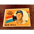 Topps 1960 RC Star 147 Bob Will Chicago Cubs 6....