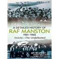 A Detailed History Of Raf Manston 1941-1945