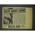 1940 Blue-Jay Corn Plasters Ad - Truth About Corn