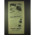 1940 Black & White Scotch Ad - On the Right Track