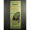 1948 Dunlop Tires Ad - Dunlop Diamond Jubilee 1...