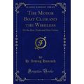 The Motor Boat Club and the Wireless: Or the Do...