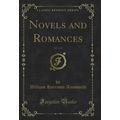 Novels and Romances, Vol. 7 of 8 (Classic Reprint)