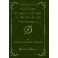 Who's the Patriot? A Story of the Southern Conf...