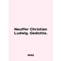 Neuffer Christian Ludwig. Gedichte. In English.
