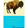 Wildlife Management and Conservation: Wildlife ...