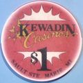 Kewadin. $1 Casino Chip. Sault Ste Marie, MI. W86.