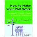 How To Make Your Phd Work