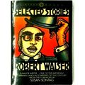 Selected Stories by Robert Walser