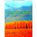 World Oral Literature Long Narrative Songs From...