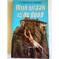 Mijn Wraak Is De Dood