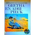 Leven En Werken Van Gretha En Adri Pieck