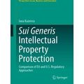 Perspectives In Law, Business And Innovation Sui Generis Intellectual Property P