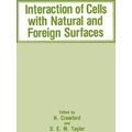 Interaction of Cells With Natural and Foreign S...
