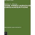 Religion And Society 5-The Precarious Organisation