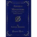 Angels Ministers: Four Plays of Victorian Shade...