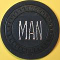 MAN(45 Club). $25 Vintage Casino Chip. Lodi, CA...