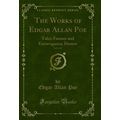 The Works of Edgar Allan Poe, Vol. 4 of 5: Tale...