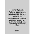 Herb Tyson. Faithe Wempen. Michael R. Groh, Jos...