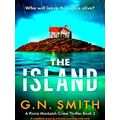 A Fiona Mac Leish Crime Thriller-The Island