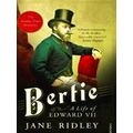 Bertie: A Life of Edward Vii