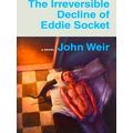 The Irreversible Decline of Eddie Socket