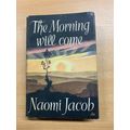 VINTAGE NAOMI JACOB "THE MORNING WILL COME" FIC...