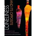 Loneliness and Its Opposite
