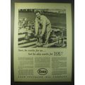 1948 Esso Standard Oil Ad - Sure, he works for us.. but he also works for you!