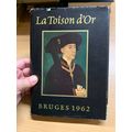 1962 "LA TOISON D'OR" 5 CENTURIES OF ART EXHIBI...