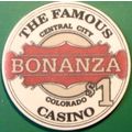 Bonanza. $1 Casino Chip. Central City, CO. Y23.