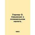 Turner O. Land Tax Details. In Russian (ask us ...
