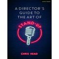 A Director's Guide To The Art Of Stand-Up
