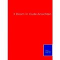 3 Doorn In Oude Ansichten