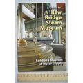 2008 A Guide to Kew Bridge Steam Museum