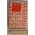 1958 The Memoirs of Field-Marshal The Viscount ...