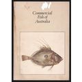 Commercial Fish Of Australia by Peter Pownall. Ref: B2415