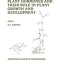 Plant Hormones and their Role in Plant Growth and Development